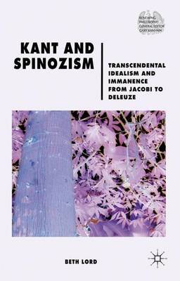 Kant and Spinozism by Beth Lord image