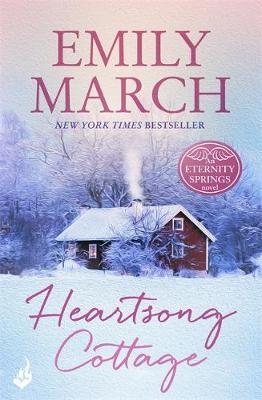 Heartsong Cottage: Eternity Springs 10 by Emily March image