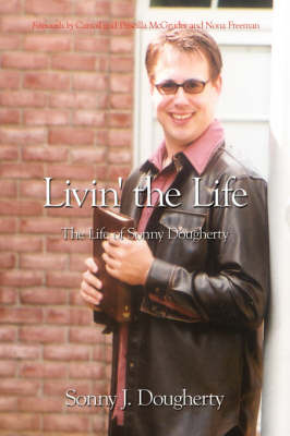 Livin' the Life by Sonny J. Dougherty image