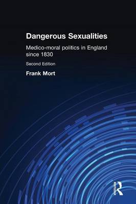 Dangerous Sexualities by Frank Mort image
