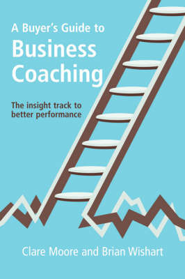 A Buyers Guide To Business Coaching by Clare Moore image