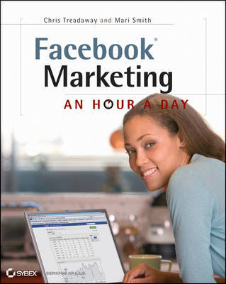 Facebook Marketing: An Hour a Day on Paperback by Chris Treadaway