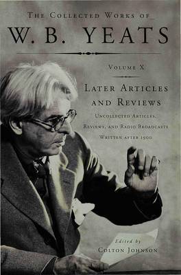 Later Articles and Reviews by W.B.YEATS image