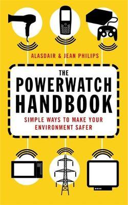 The Powerwatch Handbook by Alasdair Philips