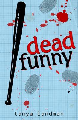 A Poppy Fields Mystery Book 2: Dead Funny by Landman Tanya