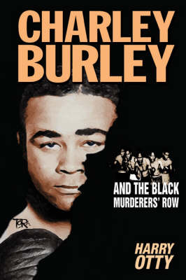 Charley Burley and the Black Murderers' Row by Harry Otty image