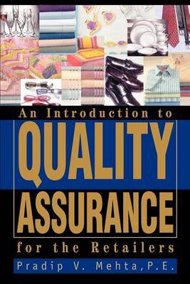 An Introduction to Quality Assurance for the Retailers by Pradip V Mehta image