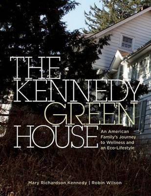The Kennedy Green House by Mary Richardson Kennedy image
