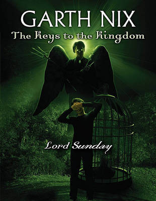 Lord Sunday on Hardback by Garth Nix