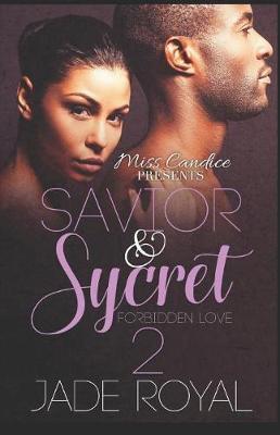 Savior & Sycret 2 by Jade Royal image