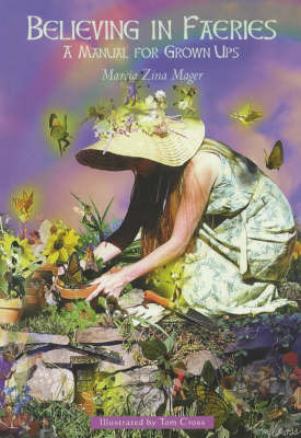 Believing In Faeries by Marcia Zina Mager image