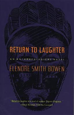 Return to Laughter by Elenore Smith Bowen