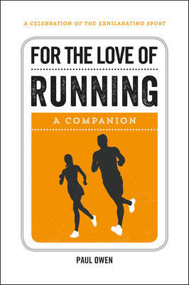 For the Love of Running by Paul Owen image