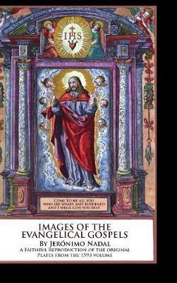 Images of the Evangelical Gospels on Hardback by Devoted Friends of God