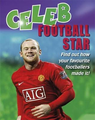 Celeb: Football Star by Geoff Barker image