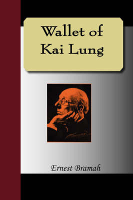 Wallet of Kai Lung by Ernest Bramah image