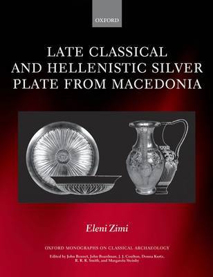 Late Classical and Hellenistic Silver Plate from Macedonia by Eleni Zimi image