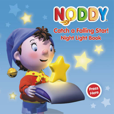 Noddy Catch a Falling Star: Night Light Book by Enid Blyton image