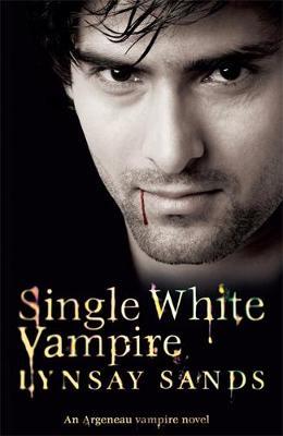 Single White Vampire (Argeneau Vampires #3) by Lynsay Sands image