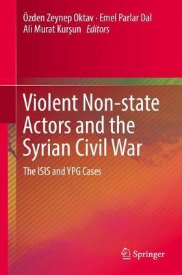 Violent Non-state Actors and the Syrian Civil War image