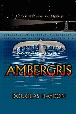 Ambergris by Douglas Haydon image