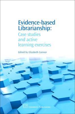 Evidence-Based Librarianship on Hardback