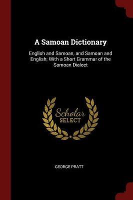 A Samoan Dictionary by George Pratt