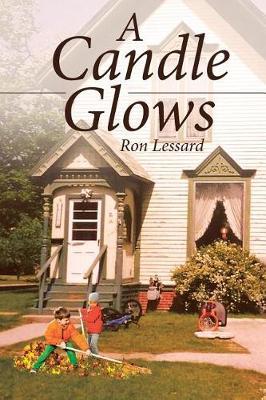 A Candle Glows by Ron Lessard