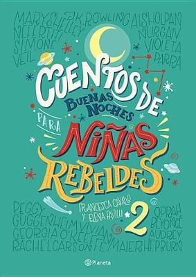 Cuentos de Buenas Noches Para Niaas Rebeldes 2 TD by Elena Favilli image
