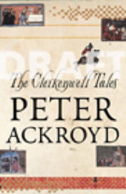 The Clerkenwell Tales on Hardback by Peter Ackroyd