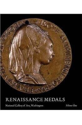 Renaissance Medals: Volume 1 by John Graham Pollard image