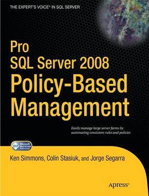 Pro SQL Server 2008 Policy-Based Management by Ken Simmons image