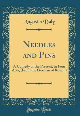 Needles and Pins by Augustin Daly image