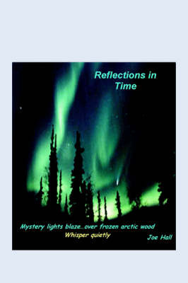 Reflections in Time: Notes from a Dissonate Bugler by Joe Hall image