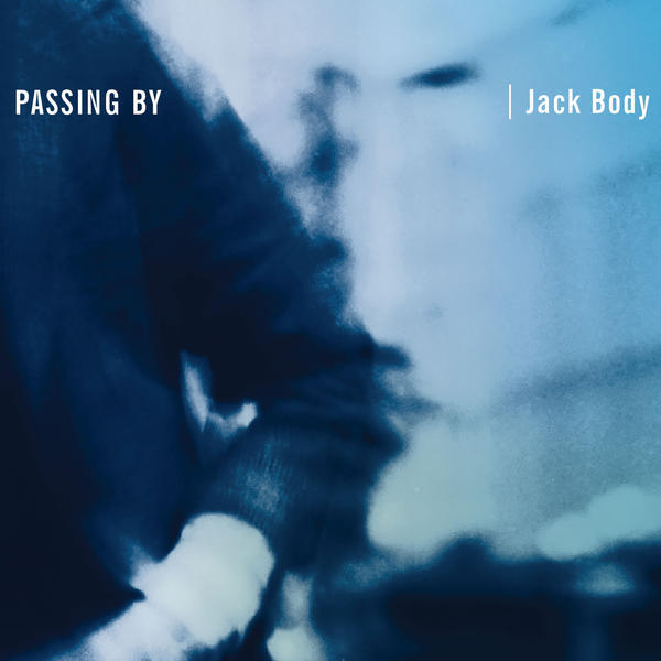 Passing By on CD by Jack Body