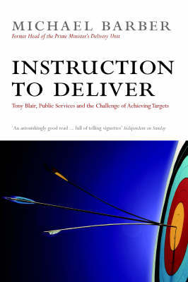 Instruction to Deliver on Hardback by Michael Barber