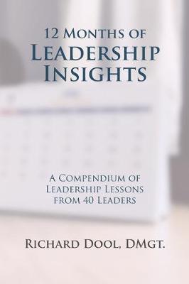 12 Months of Leadership Insights by Richard Dool Dmgt image