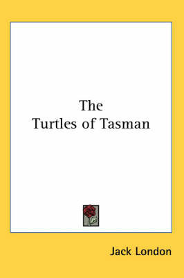 The Turtles of Tasman by Jack London image