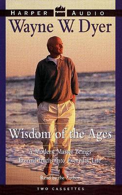 Wisdom of the Ages by Wayne W Dyer image