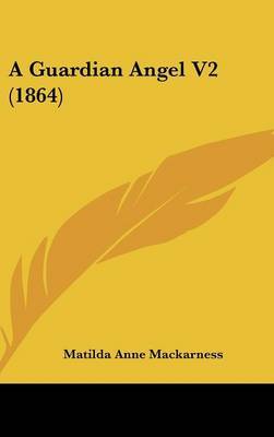 A Guardian Angel V2 (1864) by Matilda Anne Mackarness image