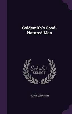 Goldsmith's Good-Natured Man image