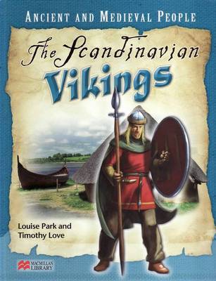 Ancient and Medieval People Scandinavian Vikings Macmillan Library by Louise Park image