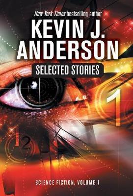 Selected Stories by Kevin J. Anderson image