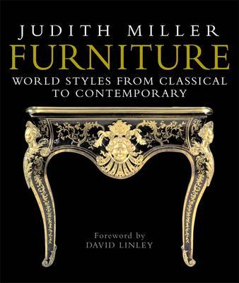 Furniture: World Styles from Classical to Contemporary by Judith Miller image