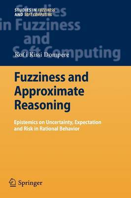 Fuzziness and Approximate Reasoning by Kofi Kissi Dompere image
