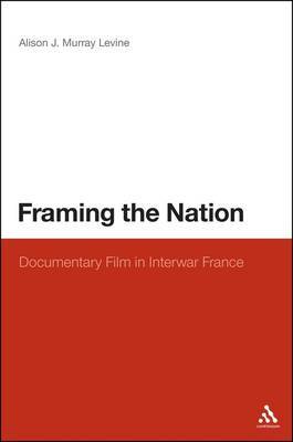 Framing the Nation by Alison J.Murray Levine image