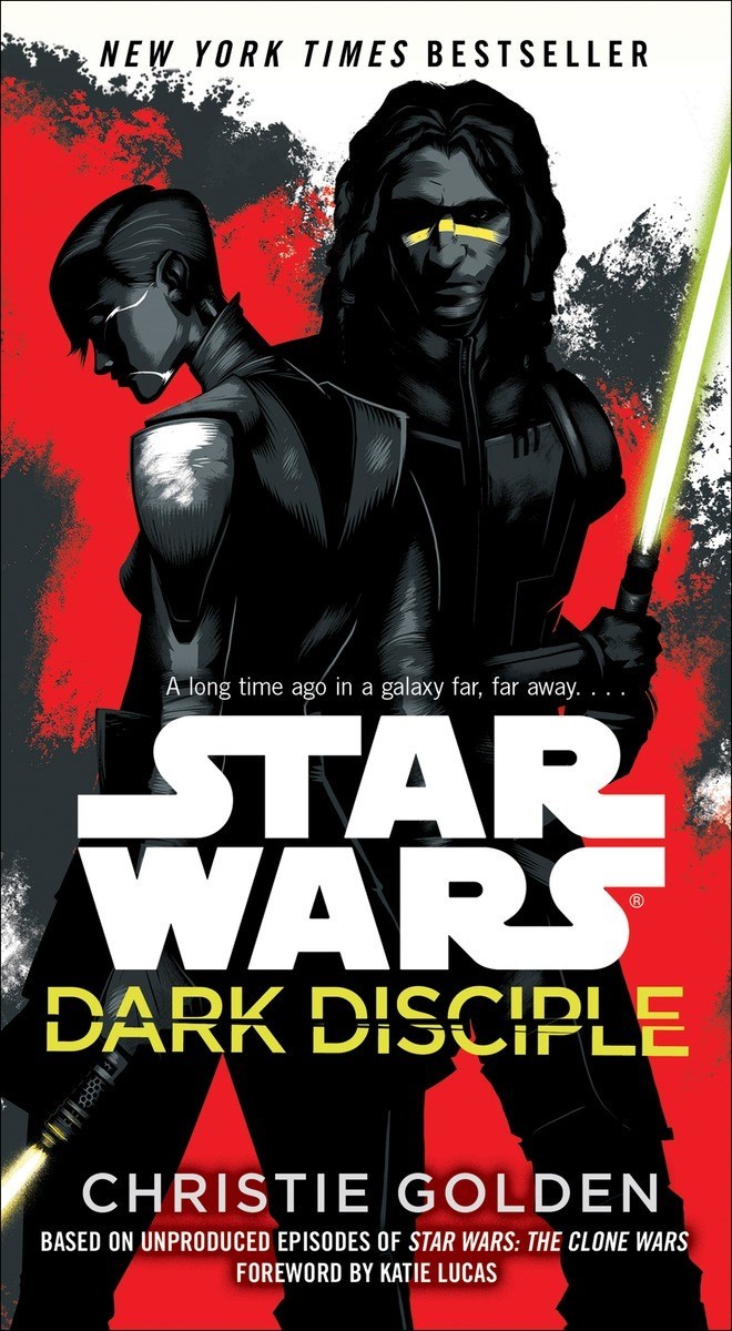 Dark Disciple: Star Wars by Christie Golden