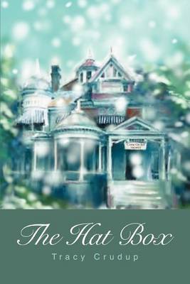 The Hat Box by Tracy Crudup image