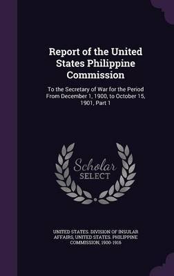 Report of the United States Philippine Commission image