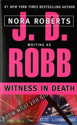 Witness in Death (In Death #11) (US Ed.) by J.D Robb